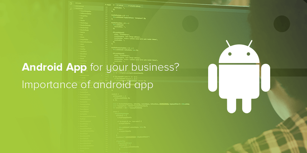Android Application Development Company