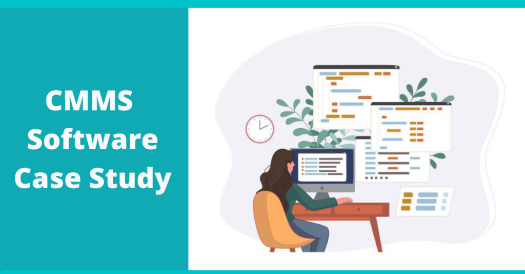 CMMS Case Study
