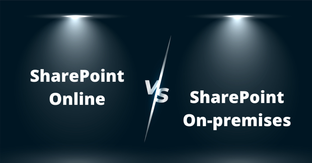 SharePoint Online vs on-premises