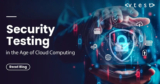 Security Testing in the Game of Cloud Computing