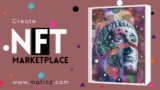 How to Create an NFT Marketplace Website – Step by Step Guide