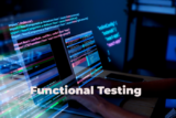 Importance Of Functional Testing in Software Testing