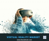 Global Virtual Reality Market Analysis, Size, Growth, Trends and Forecast 2024