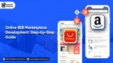 Online B2B Marketplace Development: Step-by-Step Guide